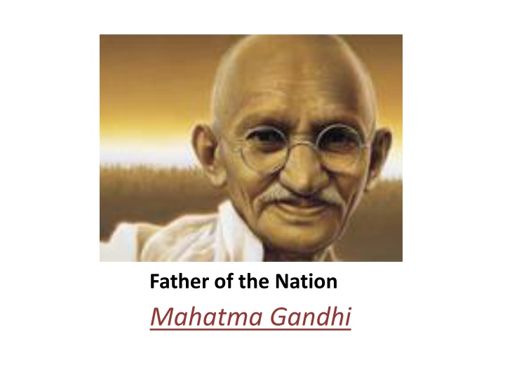 father of the nation mahatma gandhi