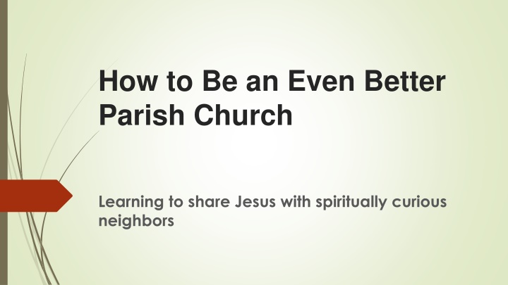 how to be an even better parish church
