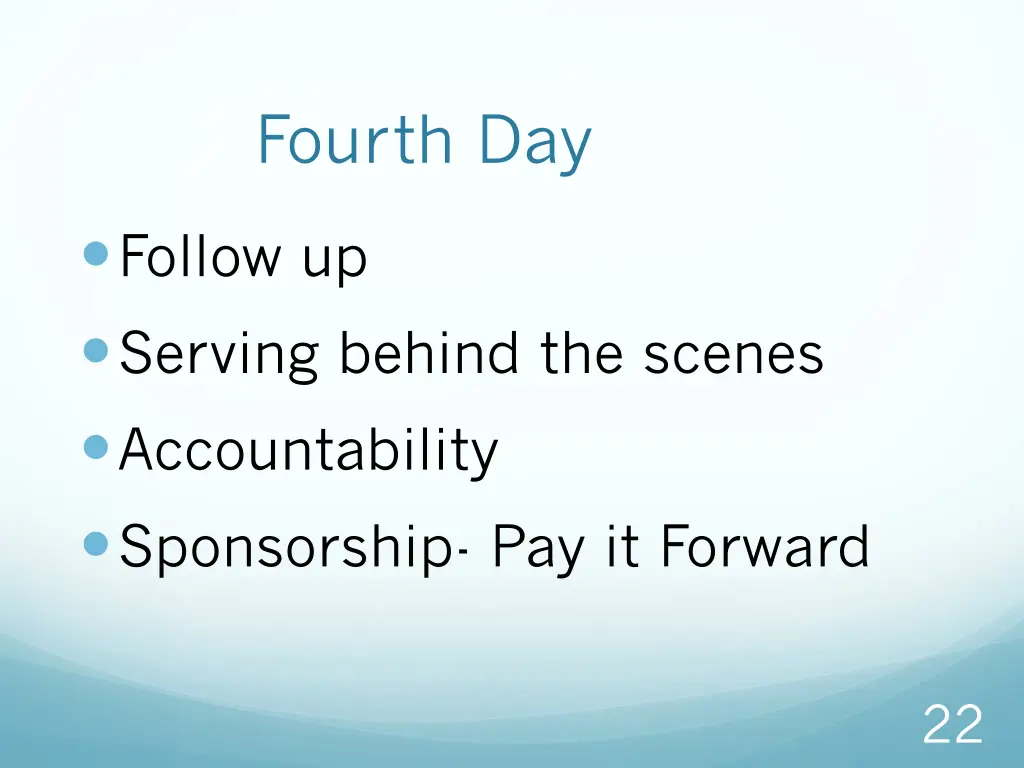 fourth day