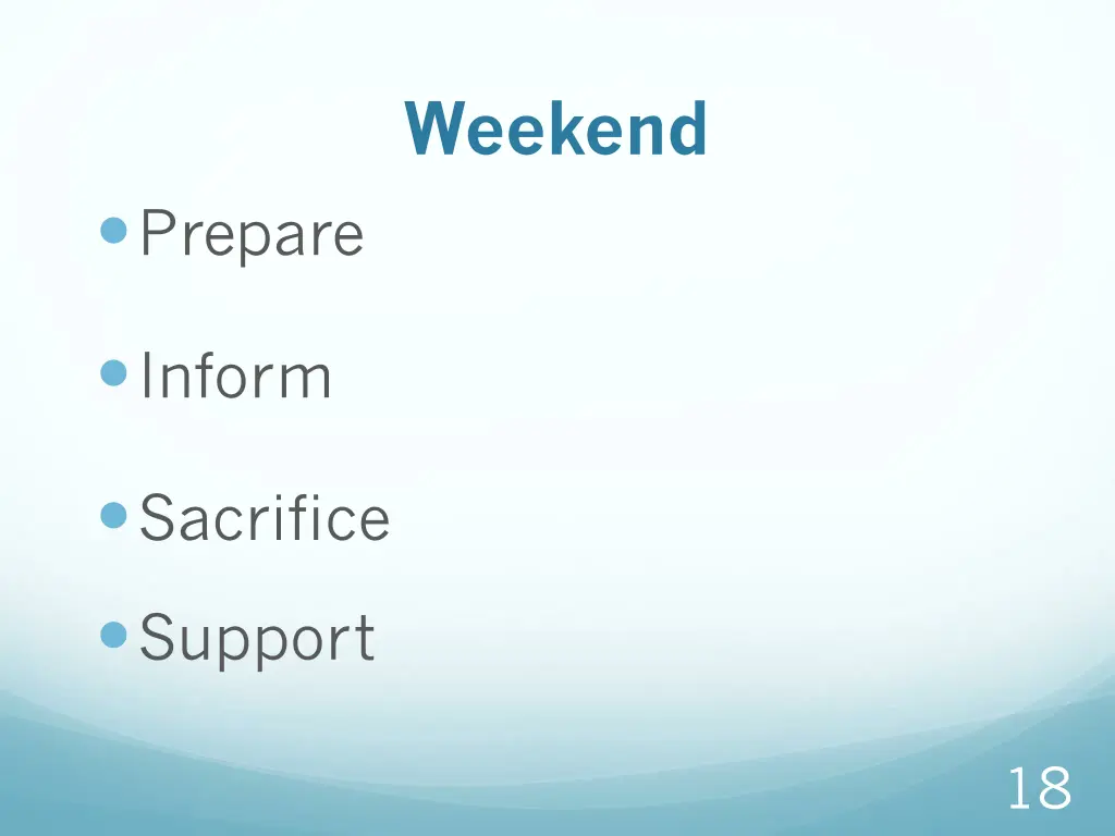 weekend