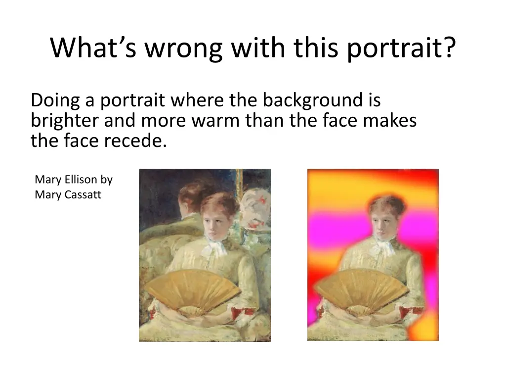 what s wrong with this portrait