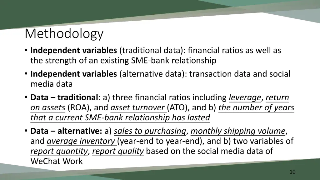 methodology independent variables traditional 1