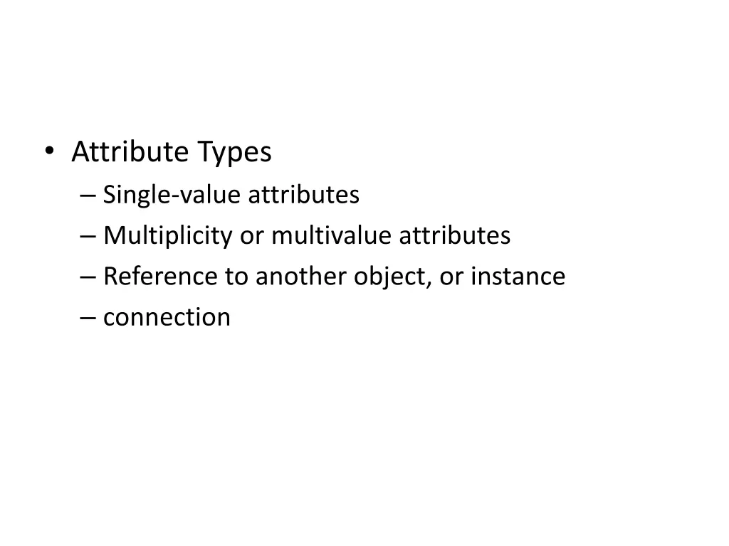 attribute types single value attributes