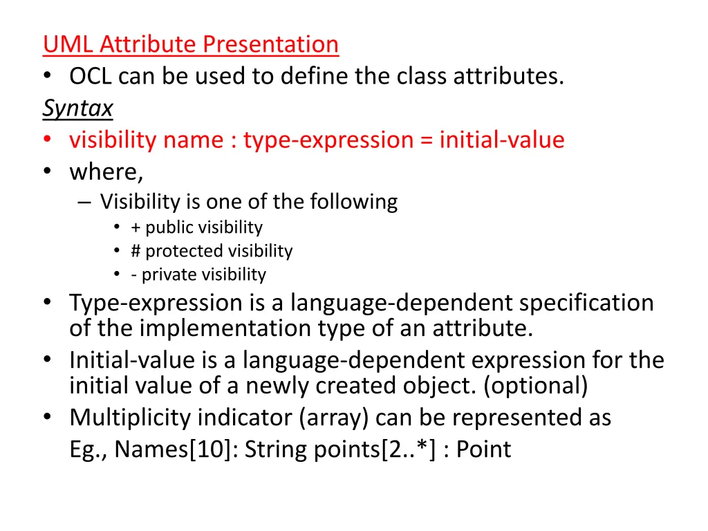 uml attribute presentation ocl can be used