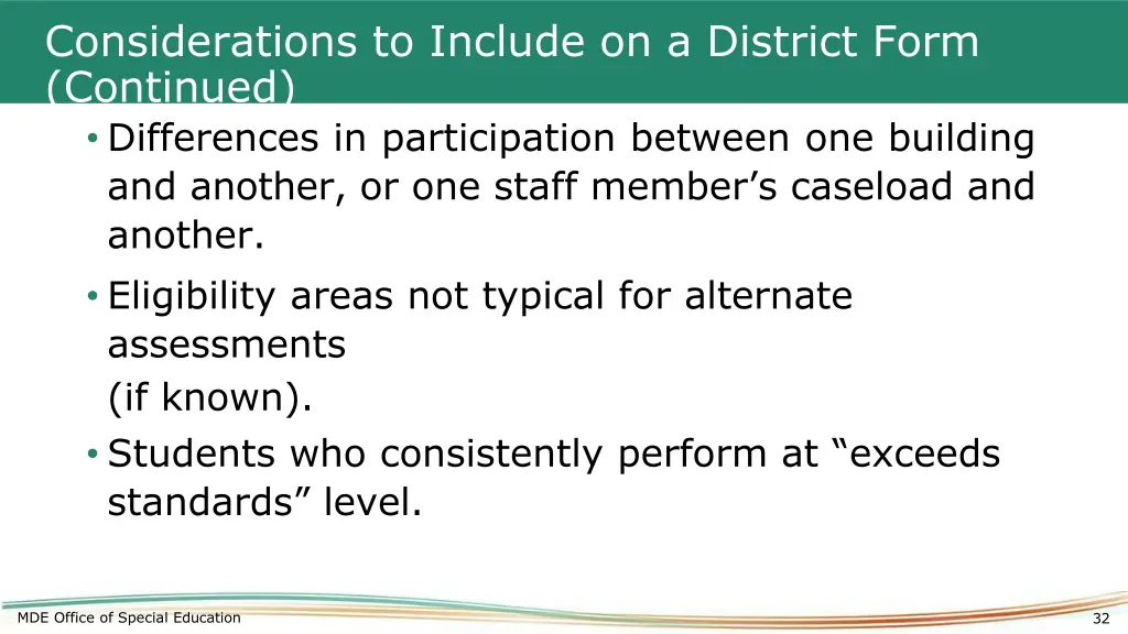 considerations to include on a district form