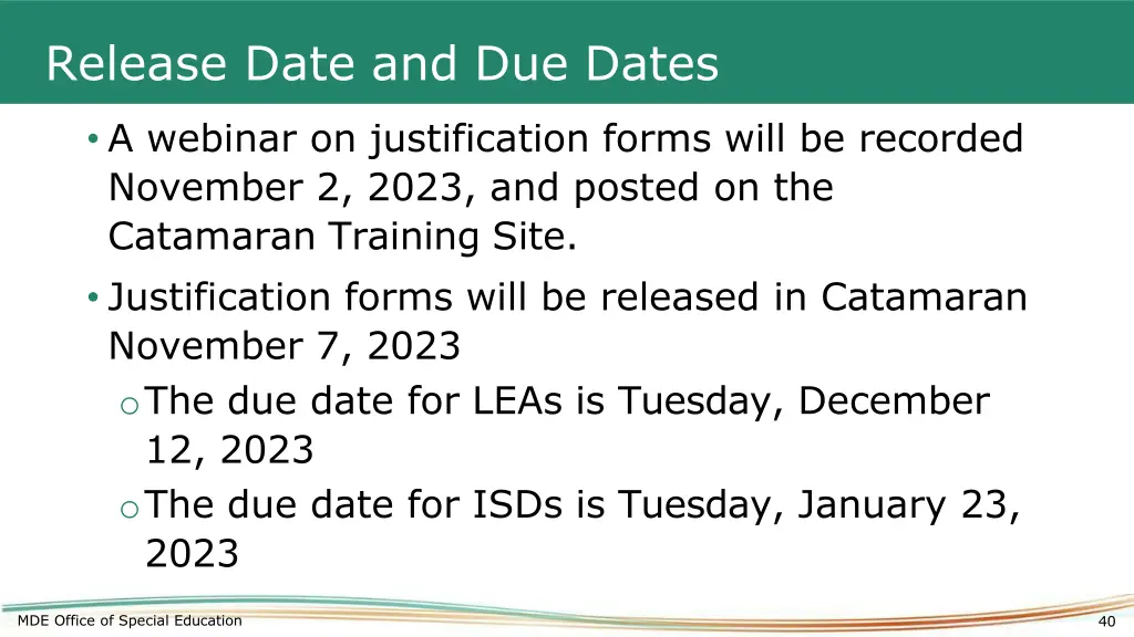release date and due dates