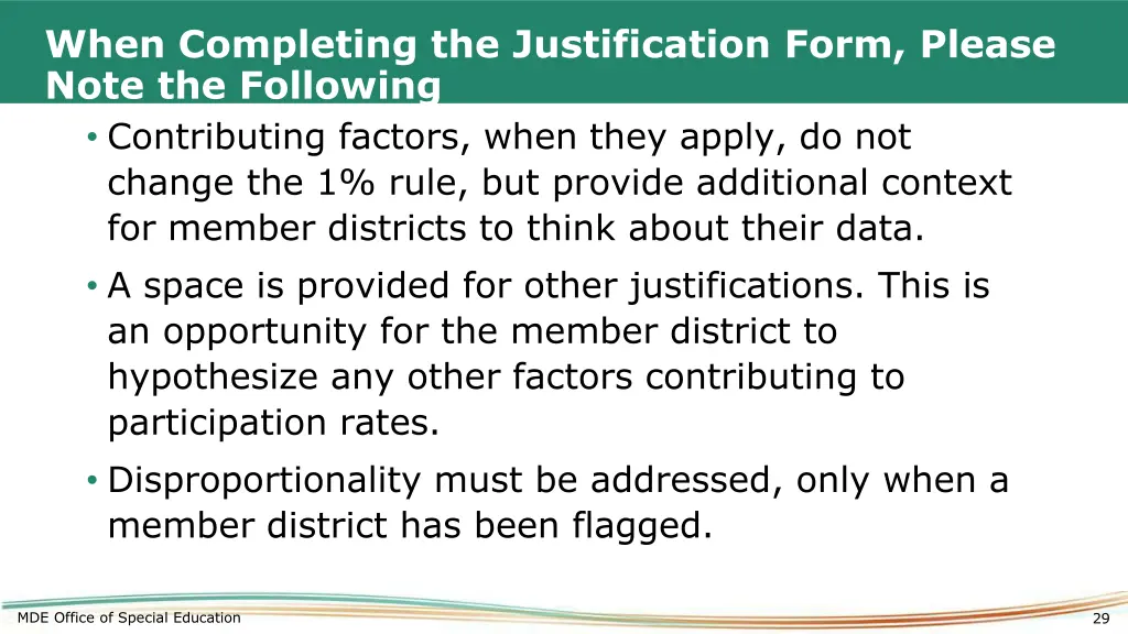 when completing the justification form please