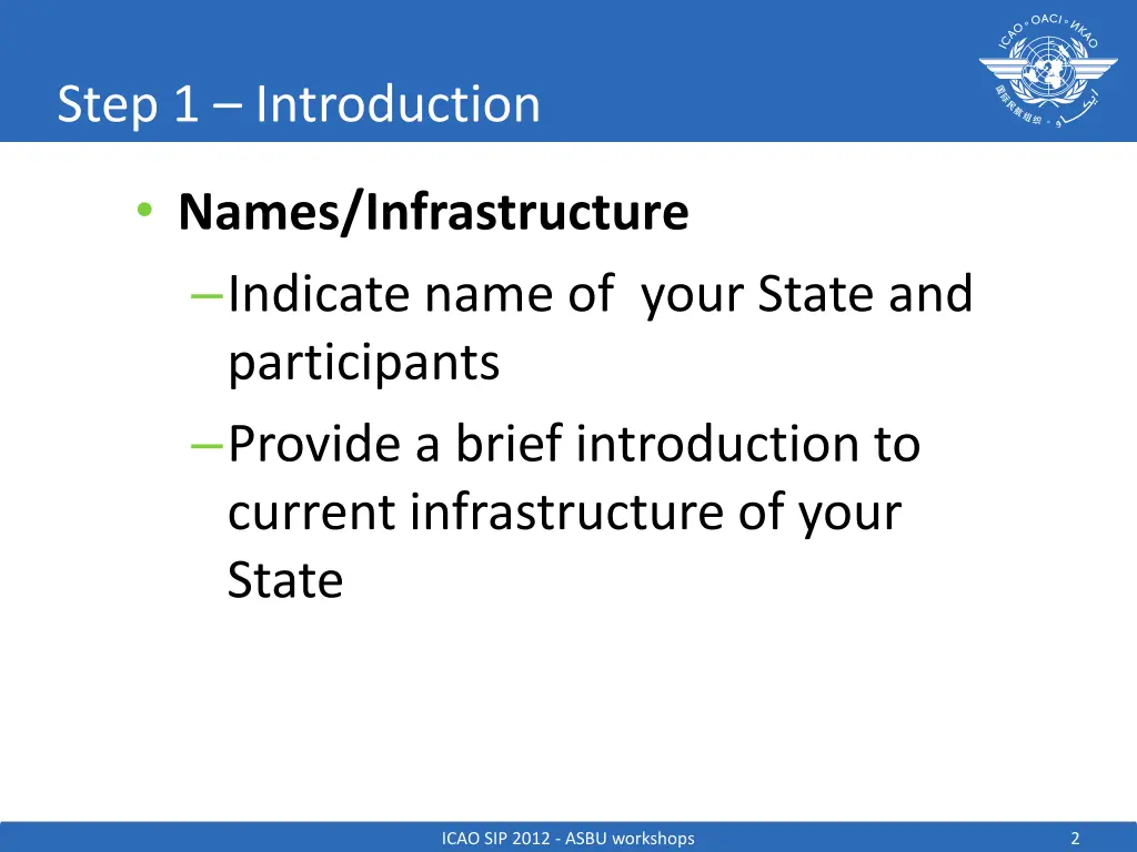 step 1 introduction