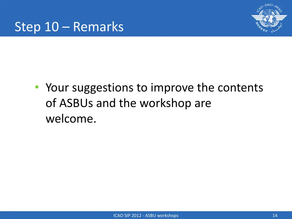 step 10 remarks