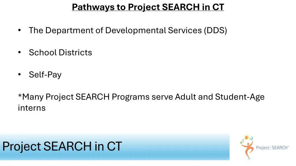 pathways to project search in ct