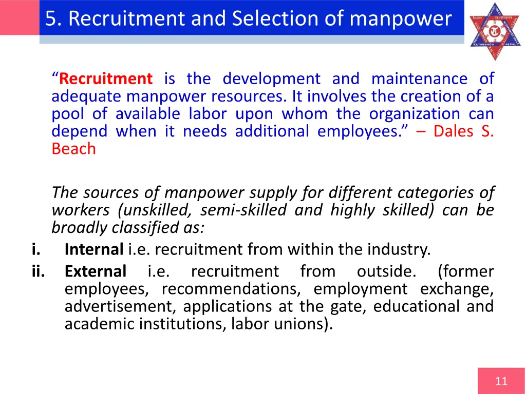 5 recruitment and selection of manpower