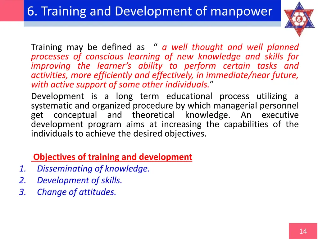 6 training and development of manpower
