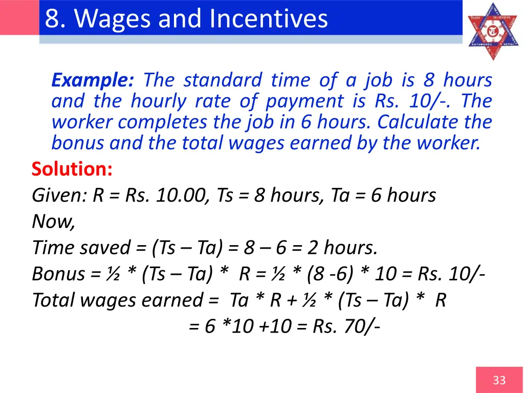 8 wages and incentives 7