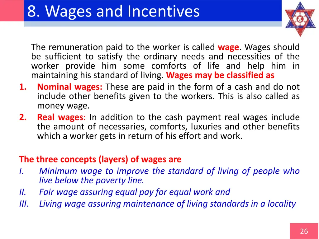 8 wages and incentives