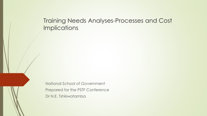 training needs analyses processes and cost