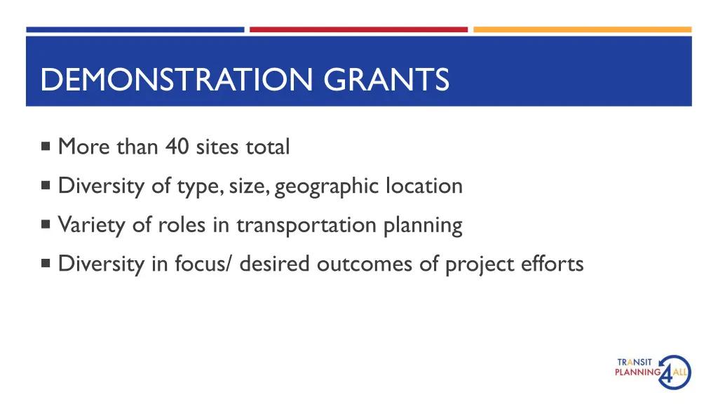 demonstration grants