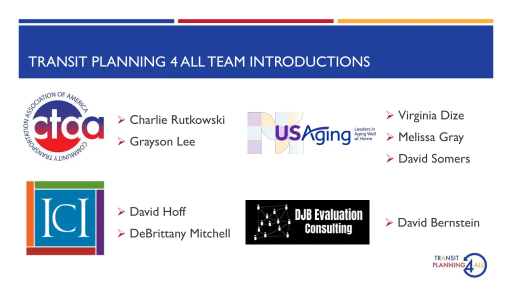transit planning 4 all team introductions