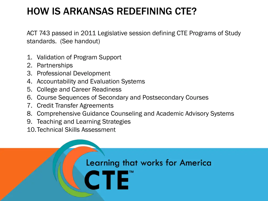 how is arkansas redefining cte