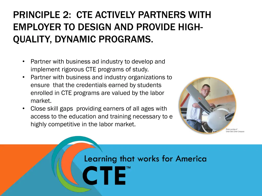 principle 2 cte actively partners with employer