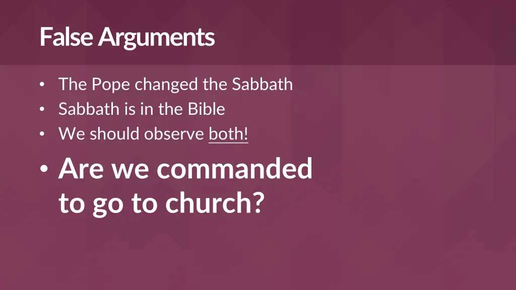 false arguments 3