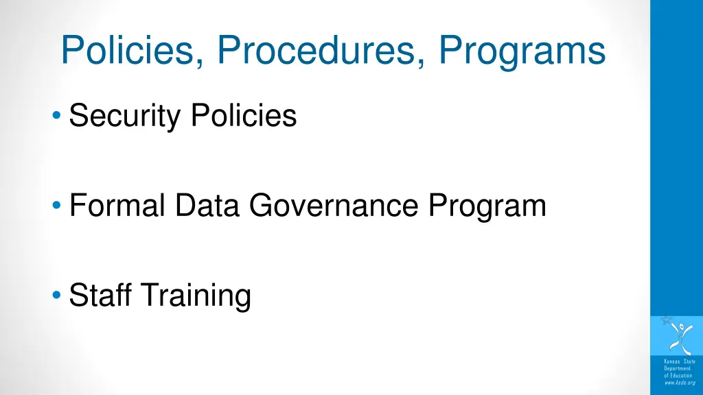 policies procedures programs