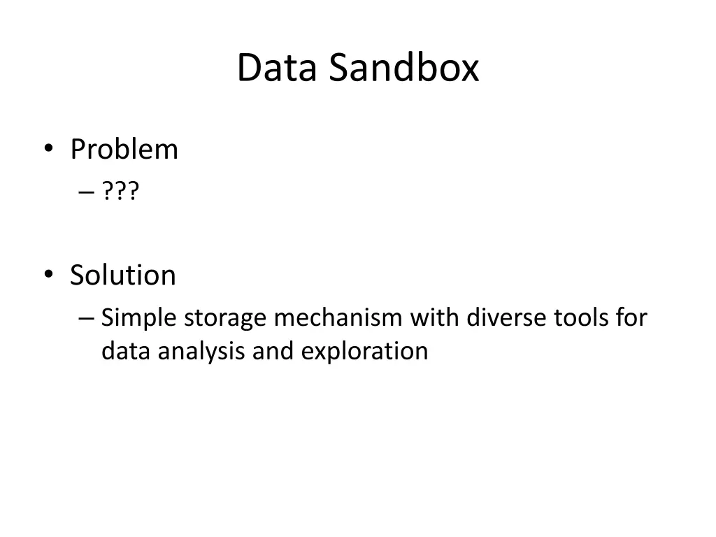data sandbox