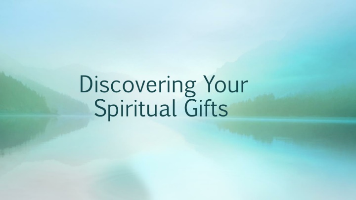 discovering your spiritual gifts