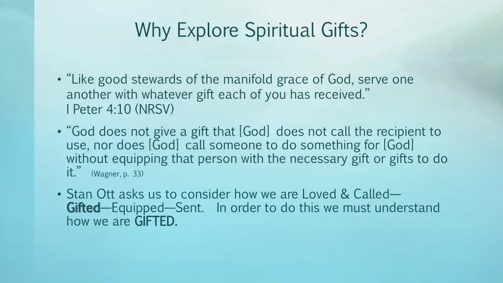why explore spiritual gifts