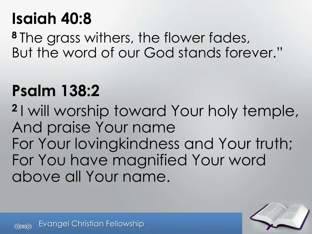 isaiah 40 8 8 the grass withers the flower fades