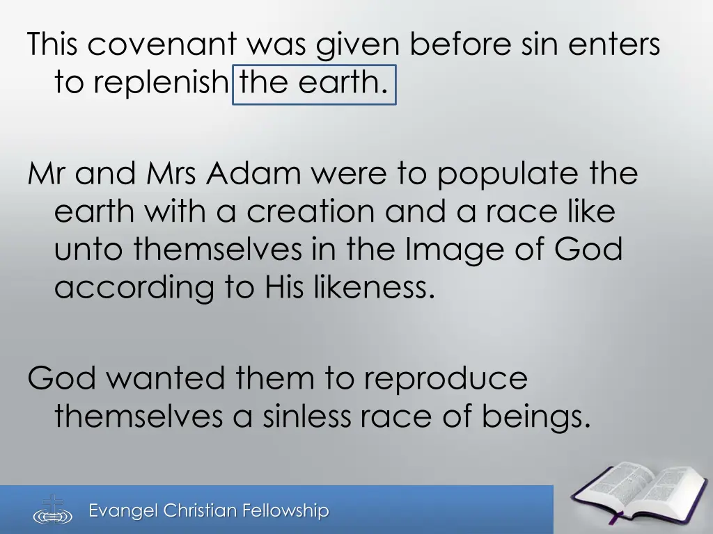 this covenant was given before sin enters