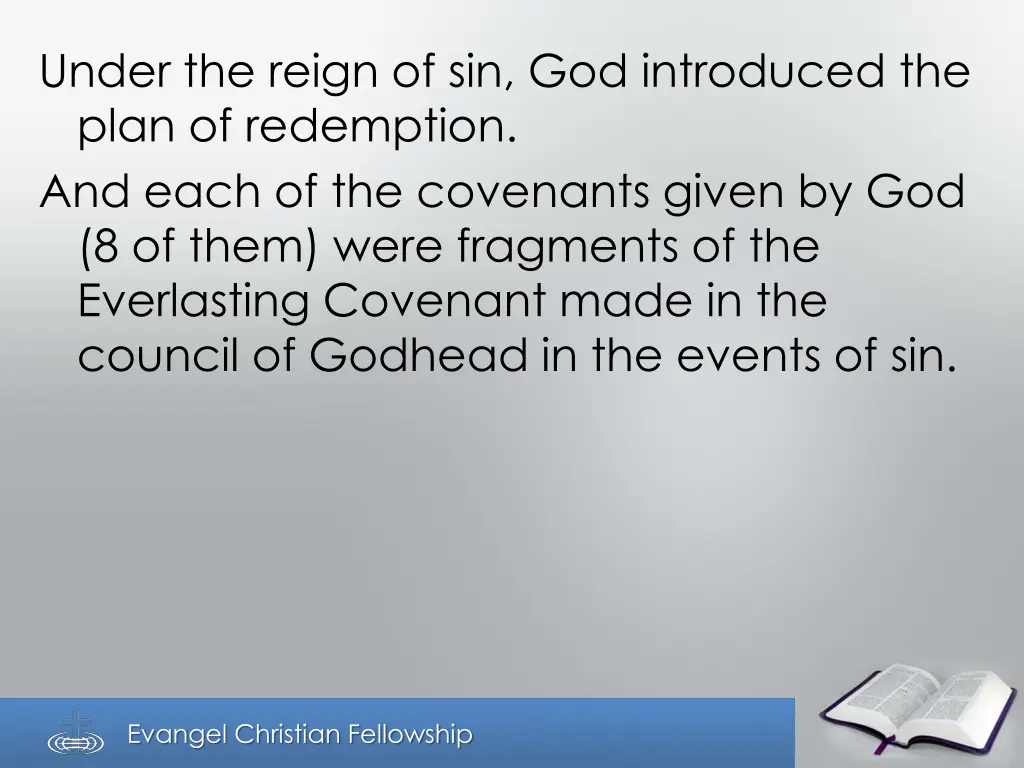 under the reign of sin god introduced the plan