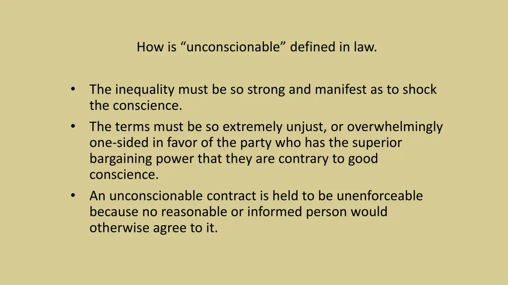 how is unconscionable defined in law