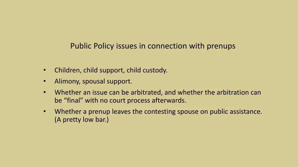 public policy issues in connection with prenups