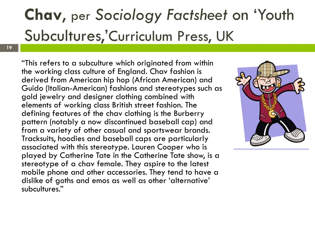 chav per sociology factsheet on youth subcultures