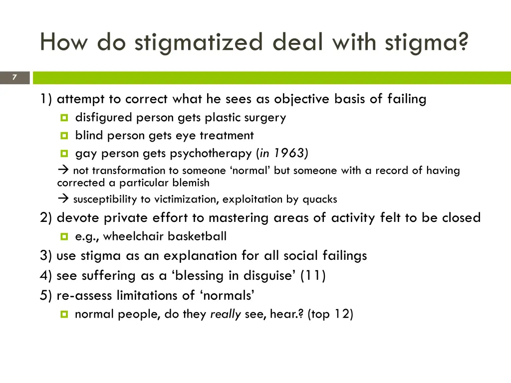 how do stigmatized deal with stigma