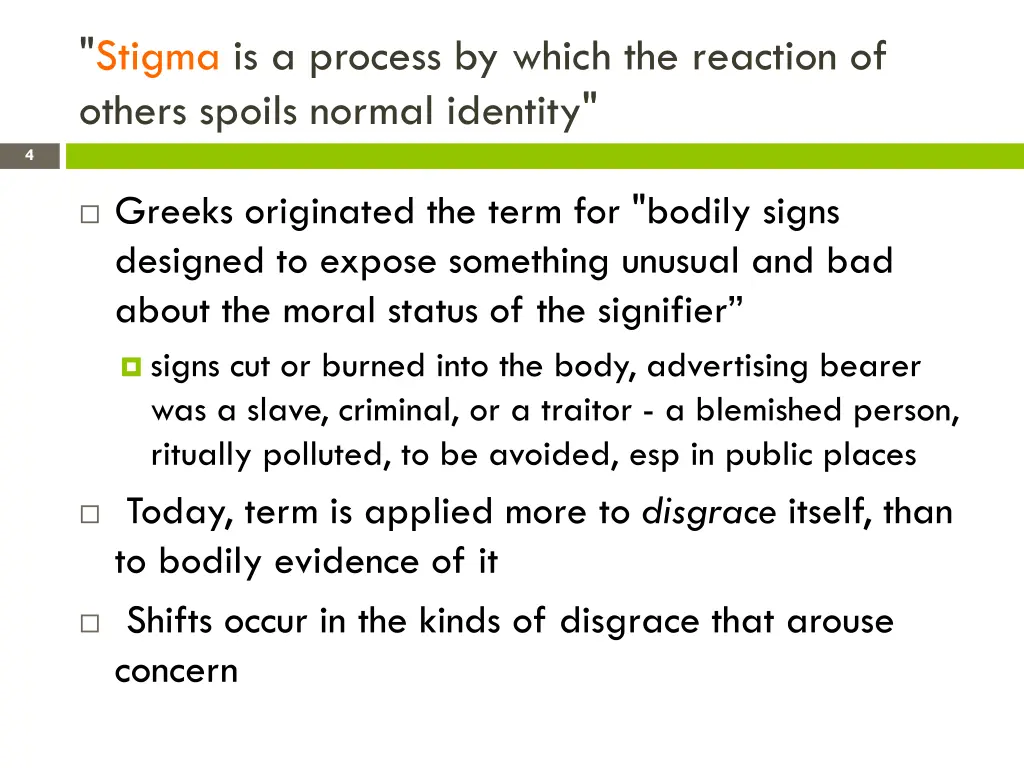 stigma is a process by which the reaction