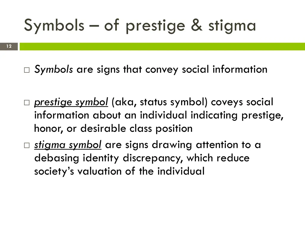 symbols of prestige stigma