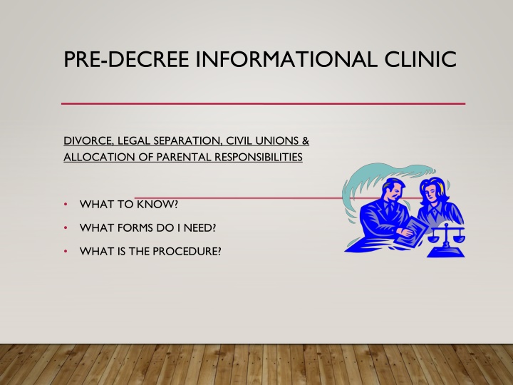 pre decree informational clinic