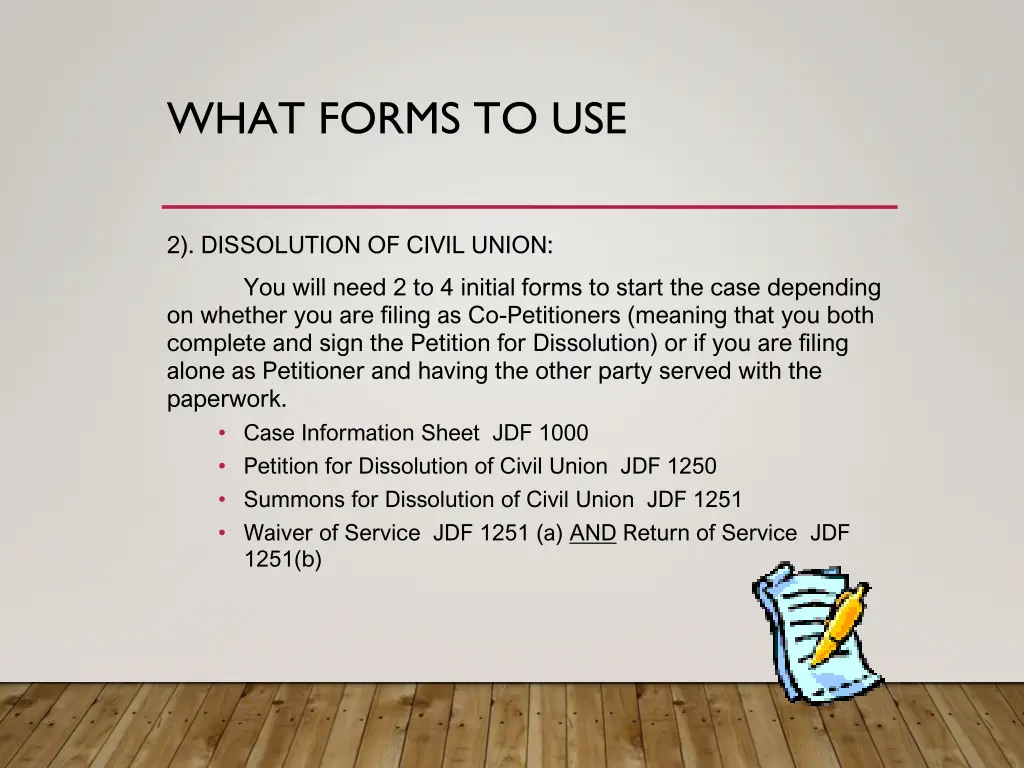 what forms to use 1