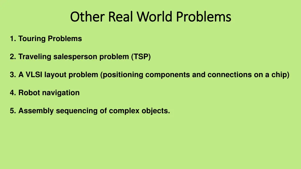 other real world problems other real world