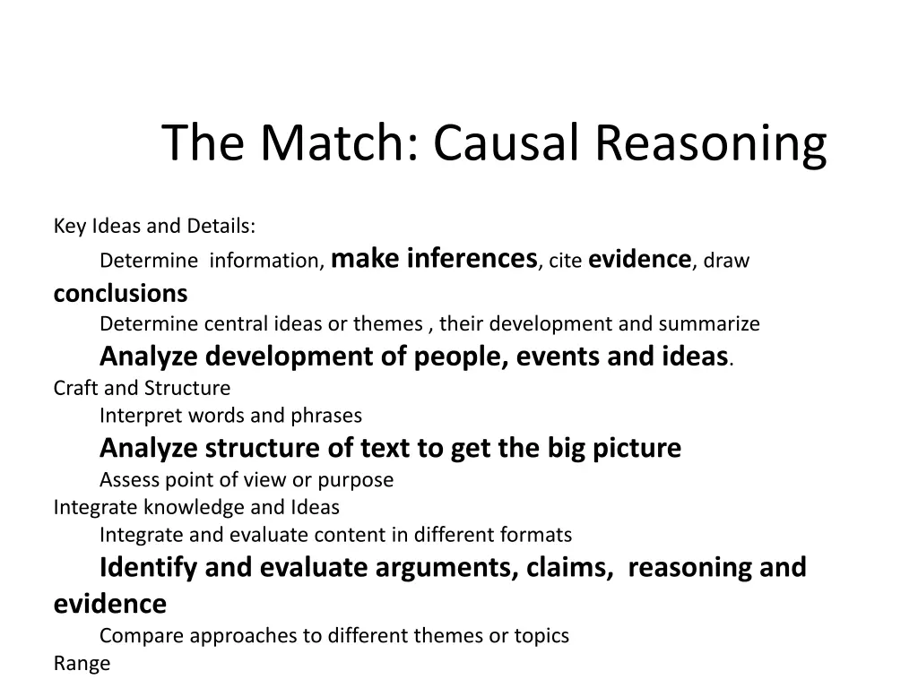the match causal reasoning