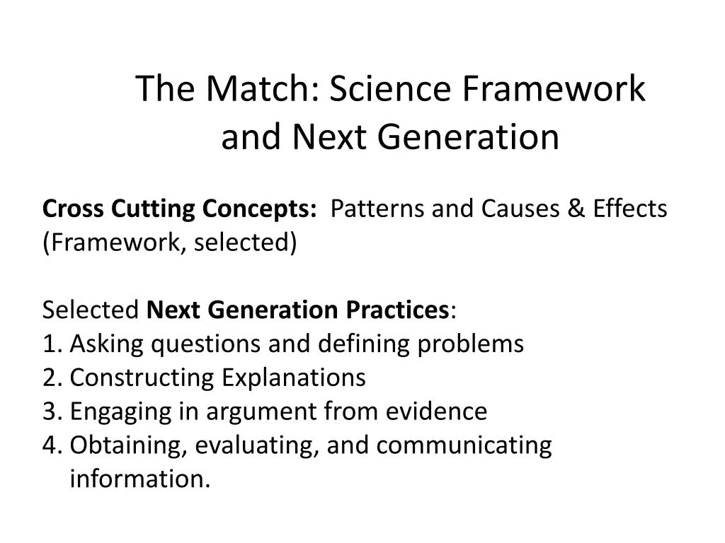 the match science framework and next generation