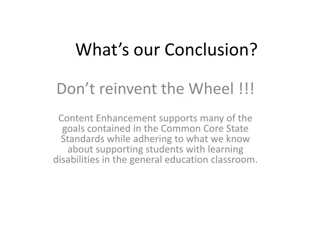 what s our conclusion