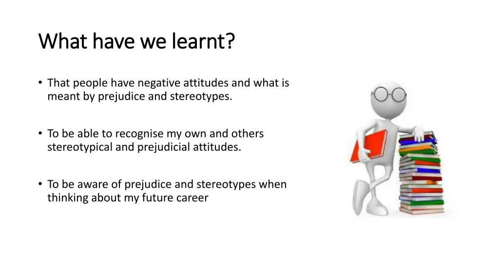 what have we learnt what have we learnt
