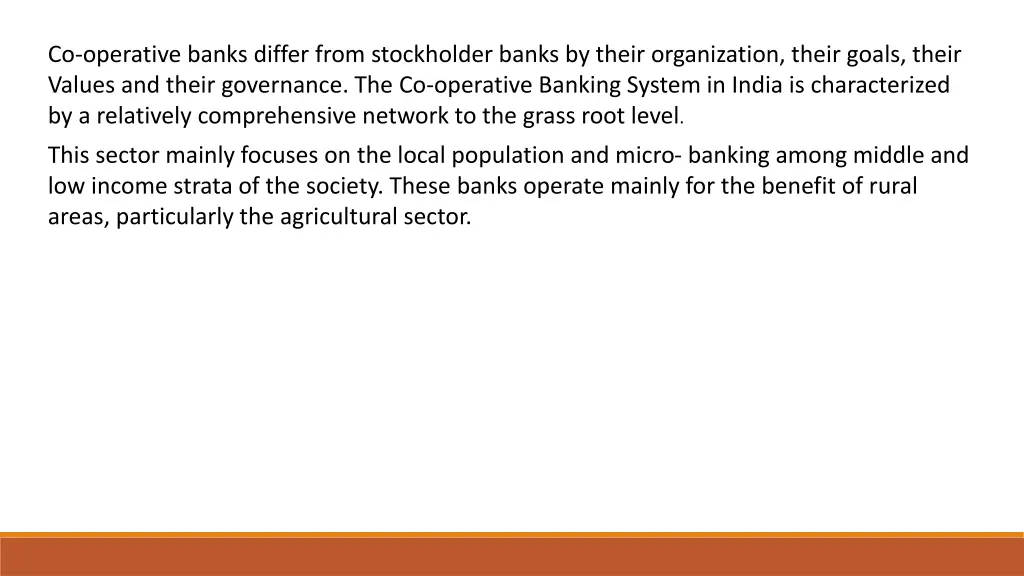 co operative banks differ from stockholder banks