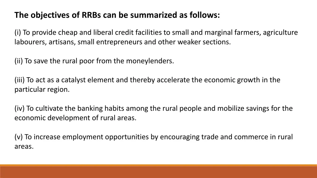 the objectives of rrbs can be summarized