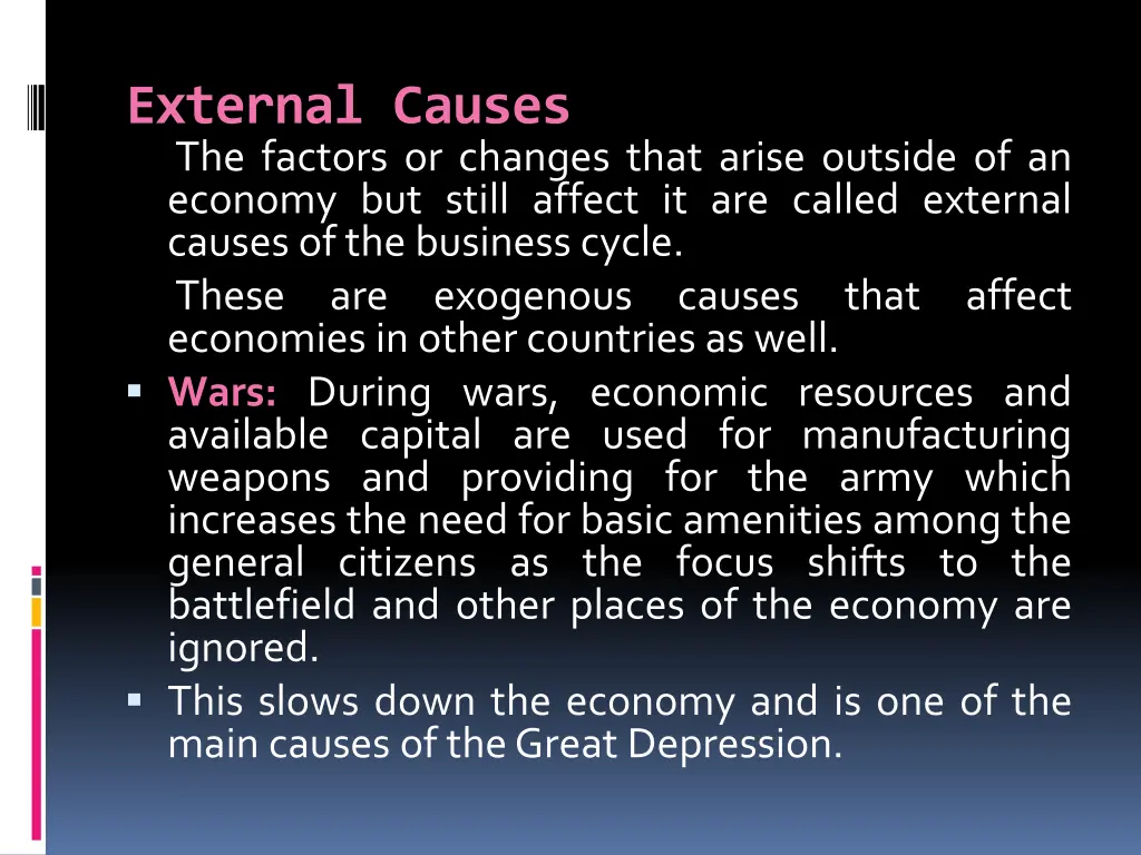 external causes the factors or changes that arise