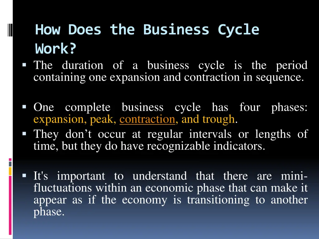 how does the business cycle work the duration