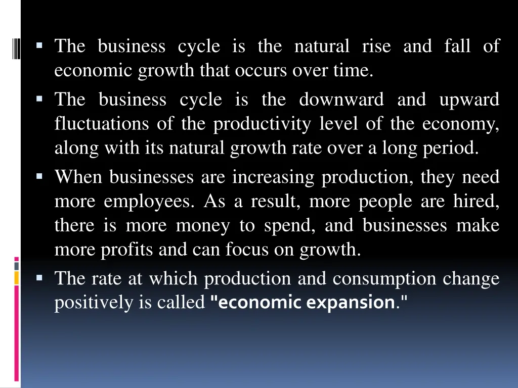 the business cycle is the natural rise and fall