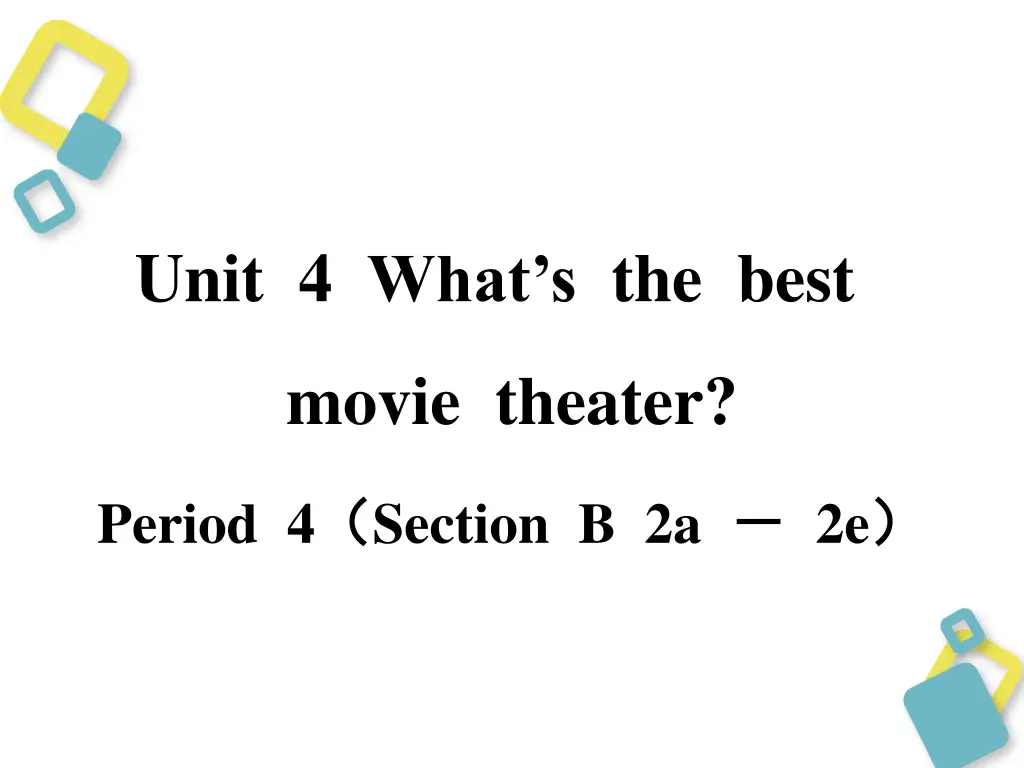 unit 4 what s the best
